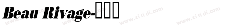Beau Rivage字体转换